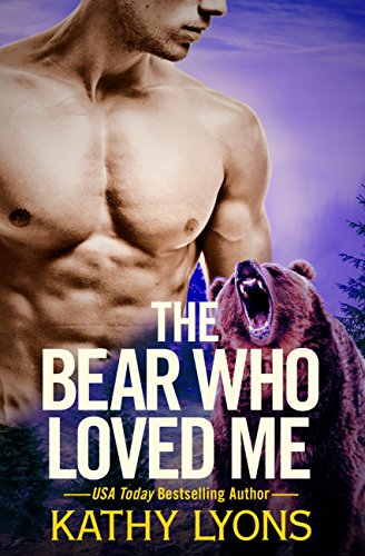The Bear Who Loved Me Grizzlies Gone Wild Book 1