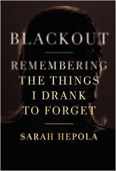 Blackout by Sarah Hepola, ISBN 9781455554591