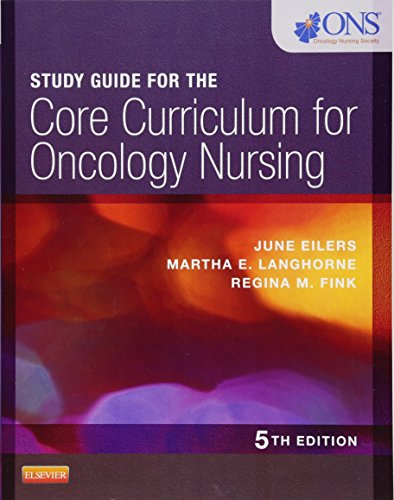Study Guide For The Core Curriculum For Oncology Nursing
