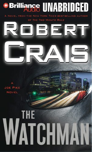 The Watchman by James Daniels and Robert Crais, ISBN 9781455842575