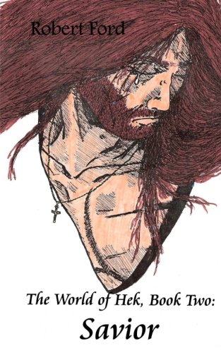 The World of Hek, Book Two