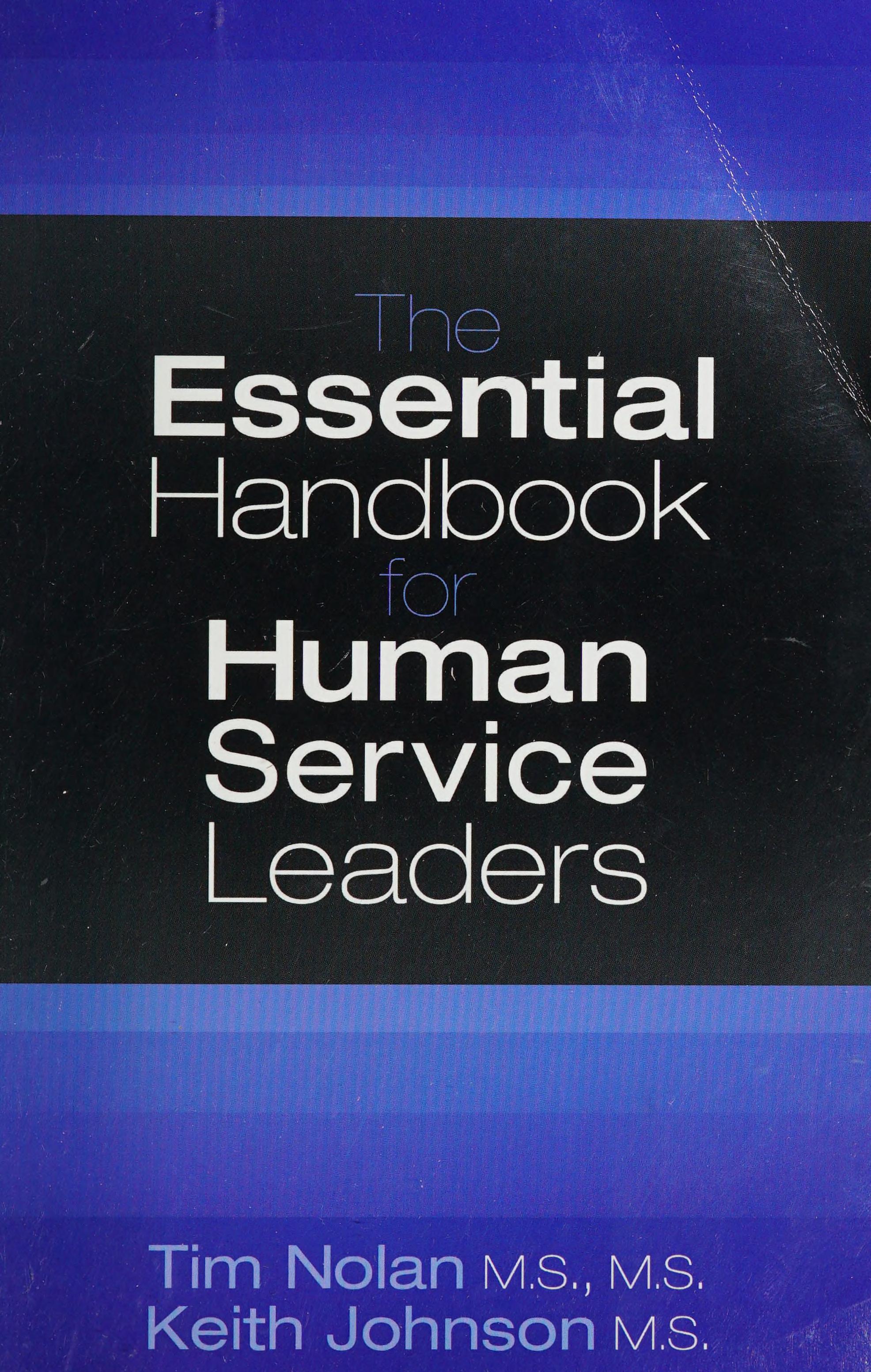 The Essential Handbook for Human Service Leaders