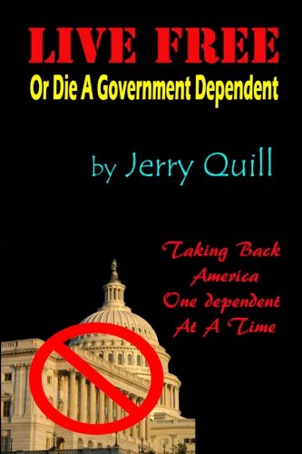 Live Free: Or Die A Government Dependent