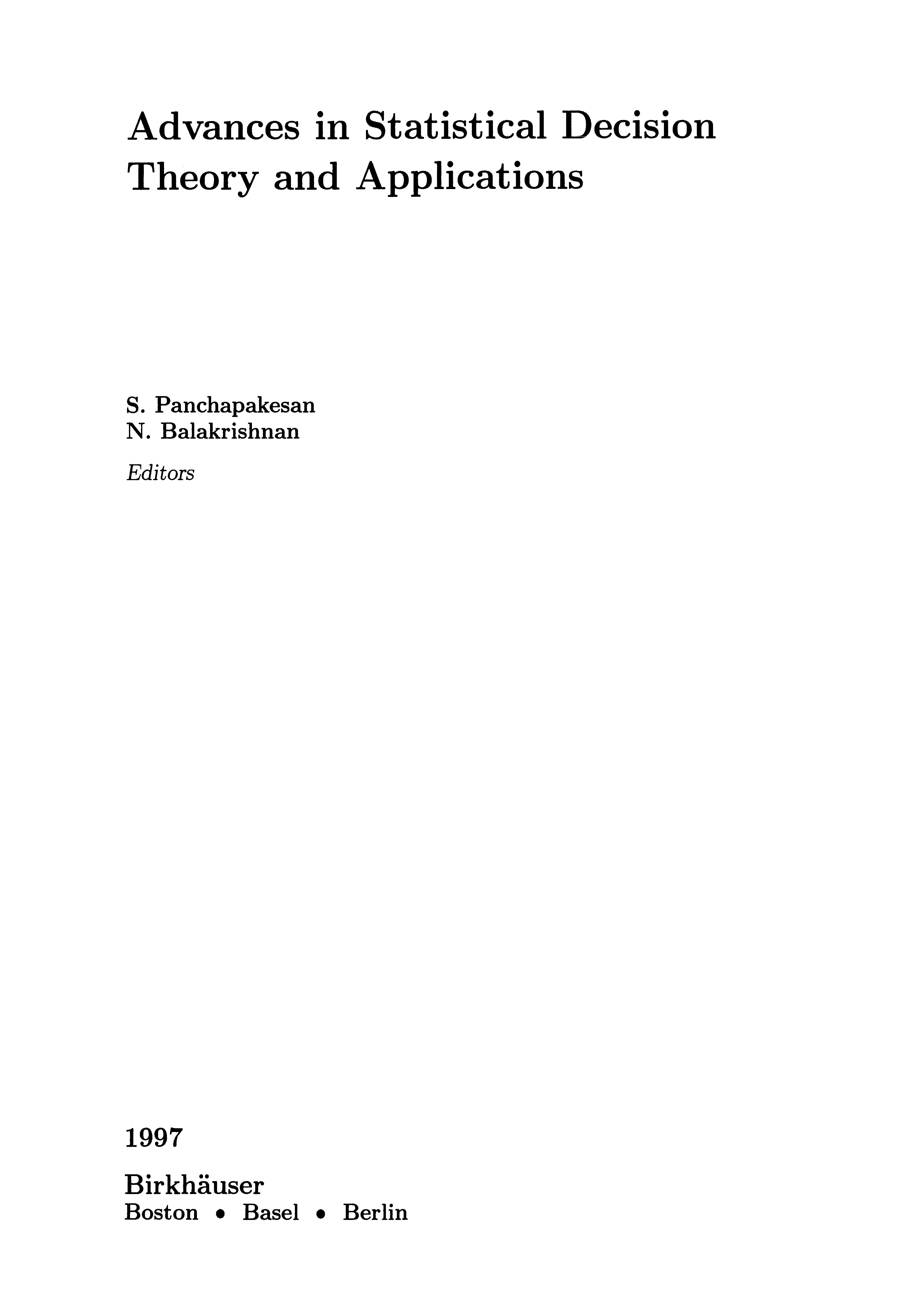 Advances In Statistical Decision Theory And Applications