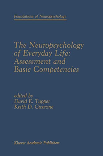 The Neuropsychology of Everyday Life