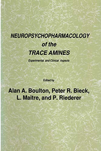 Neuropsychopharmacology Of The Trace Amines