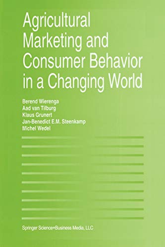Agricultural Marketing and Consumer Behavior in a Changing World