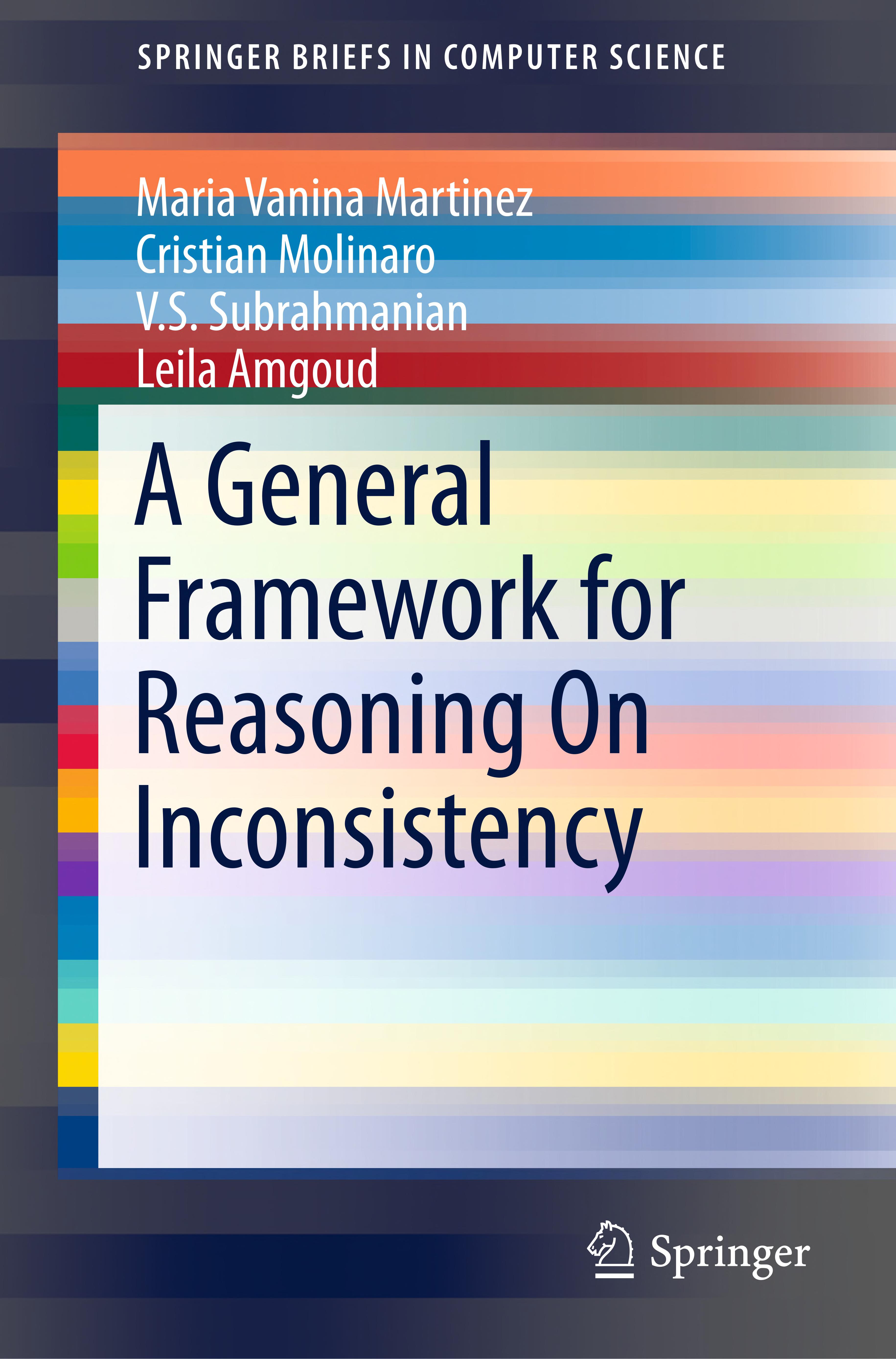 A General Framework for Reasoning On Inconsistency