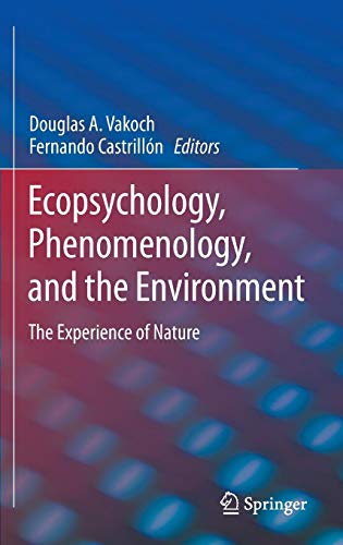 Ecopsychology phenomenology and the environment