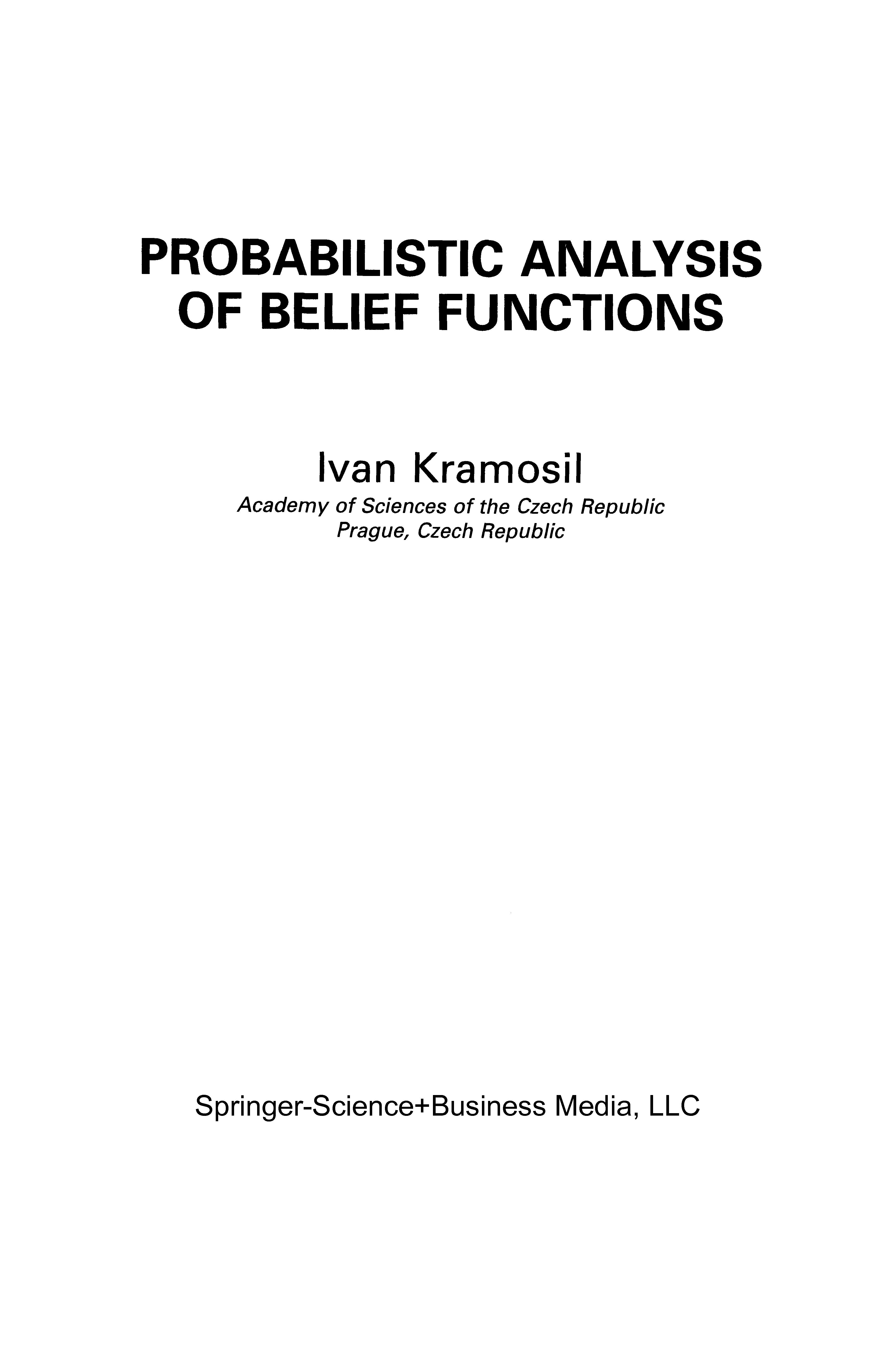 Probabilistic Analysis of Belief Functions