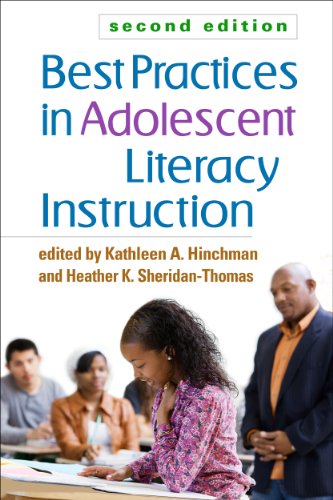 Best Practices in Adolescent Literacy Instruction Second Edition