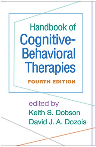 Handbook of Cognitive Behavioral Therapies Fourth Edition