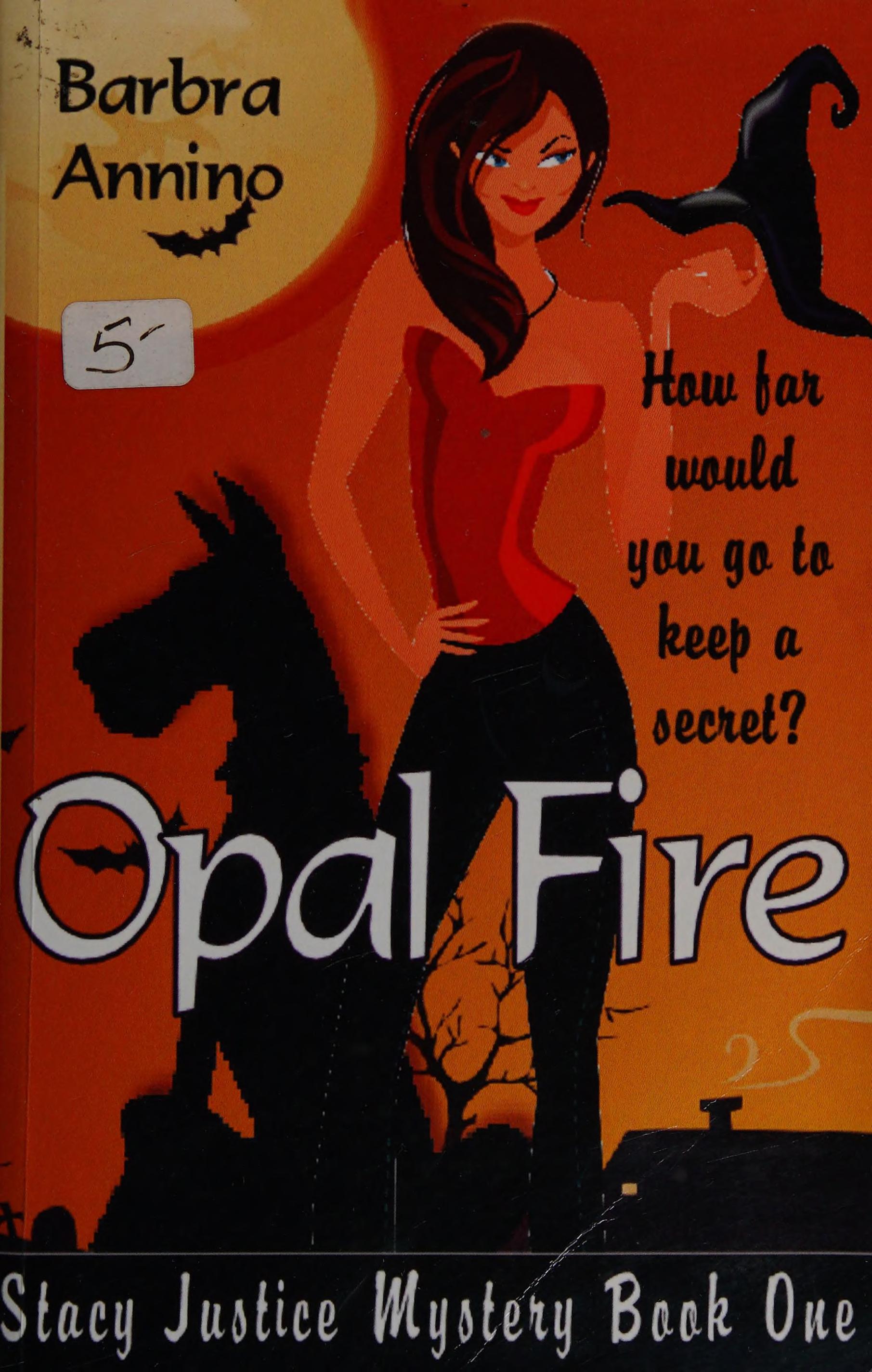 Opal Fire