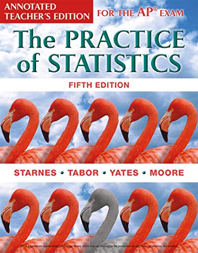 The Practice of Statistics - Annotated Teacher's Edition for Ap Exam