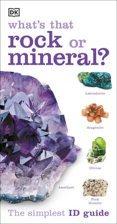 Whats That Rock or Mineral