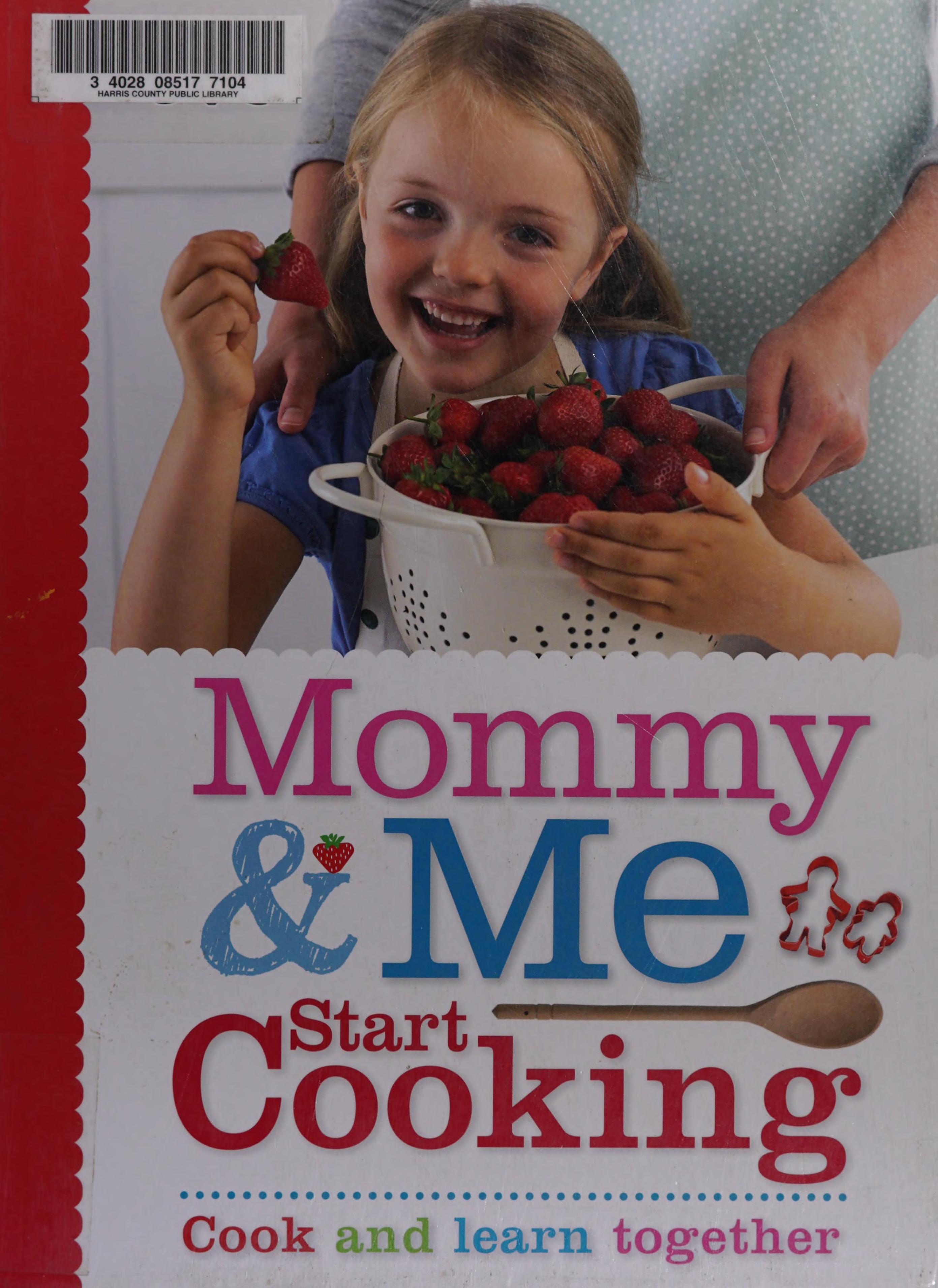 Mommy and Me Start Cooking