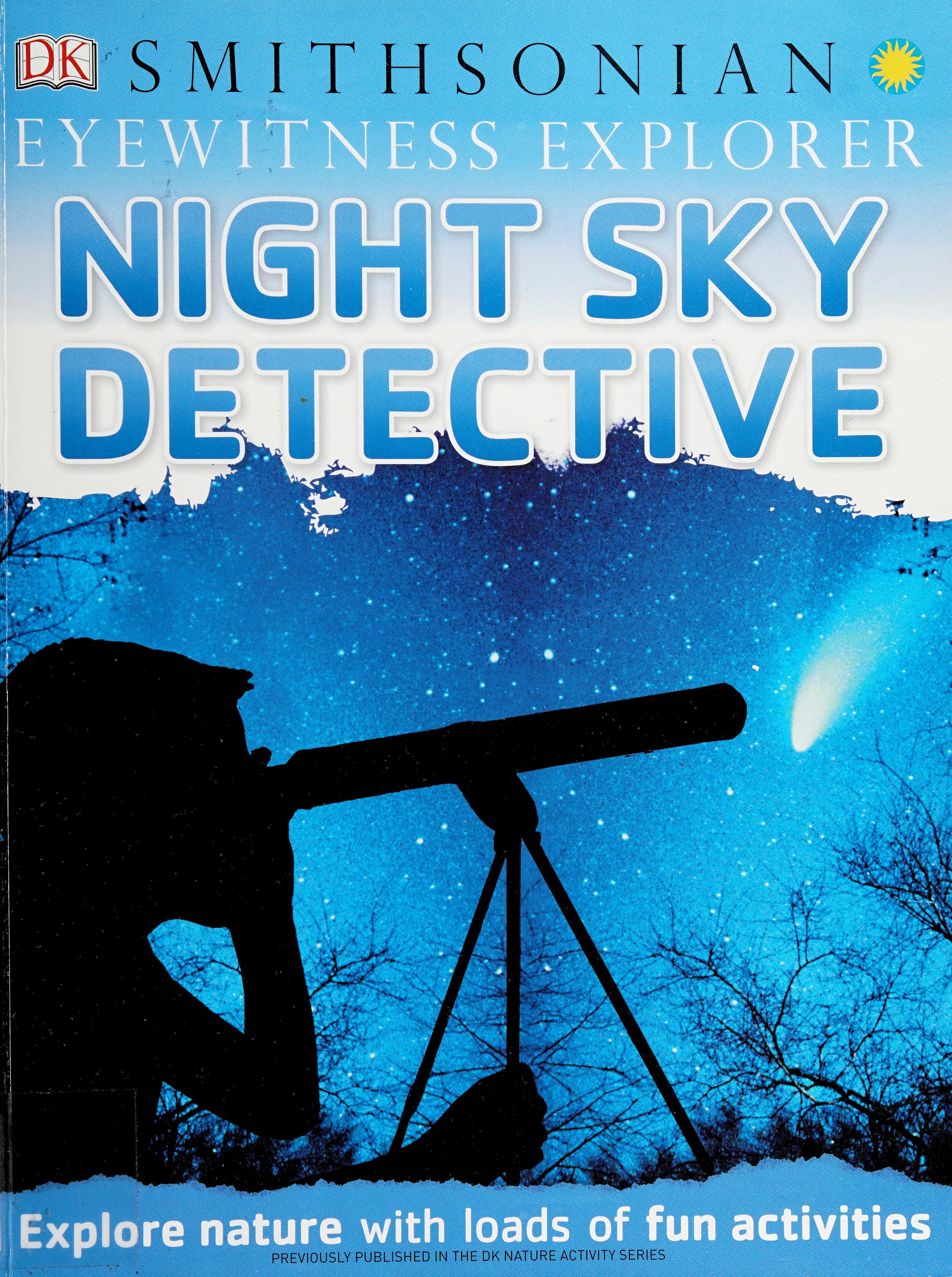 Eyewitness Explorer: Night Sky Detective