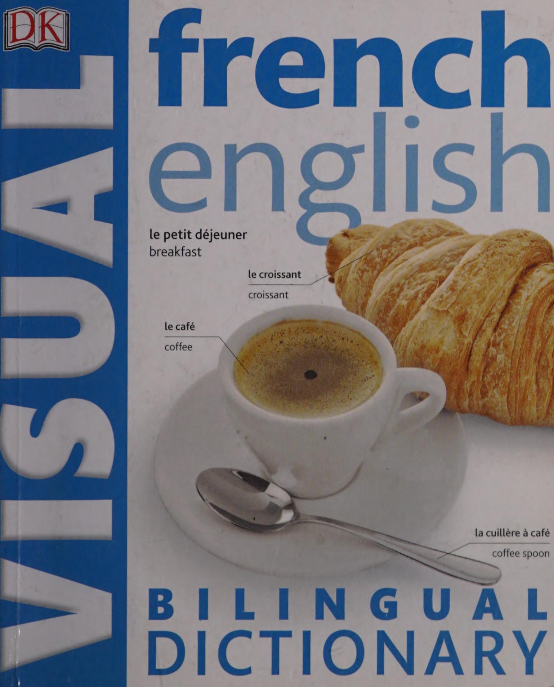 French-English Bilingual Visual Dictionary