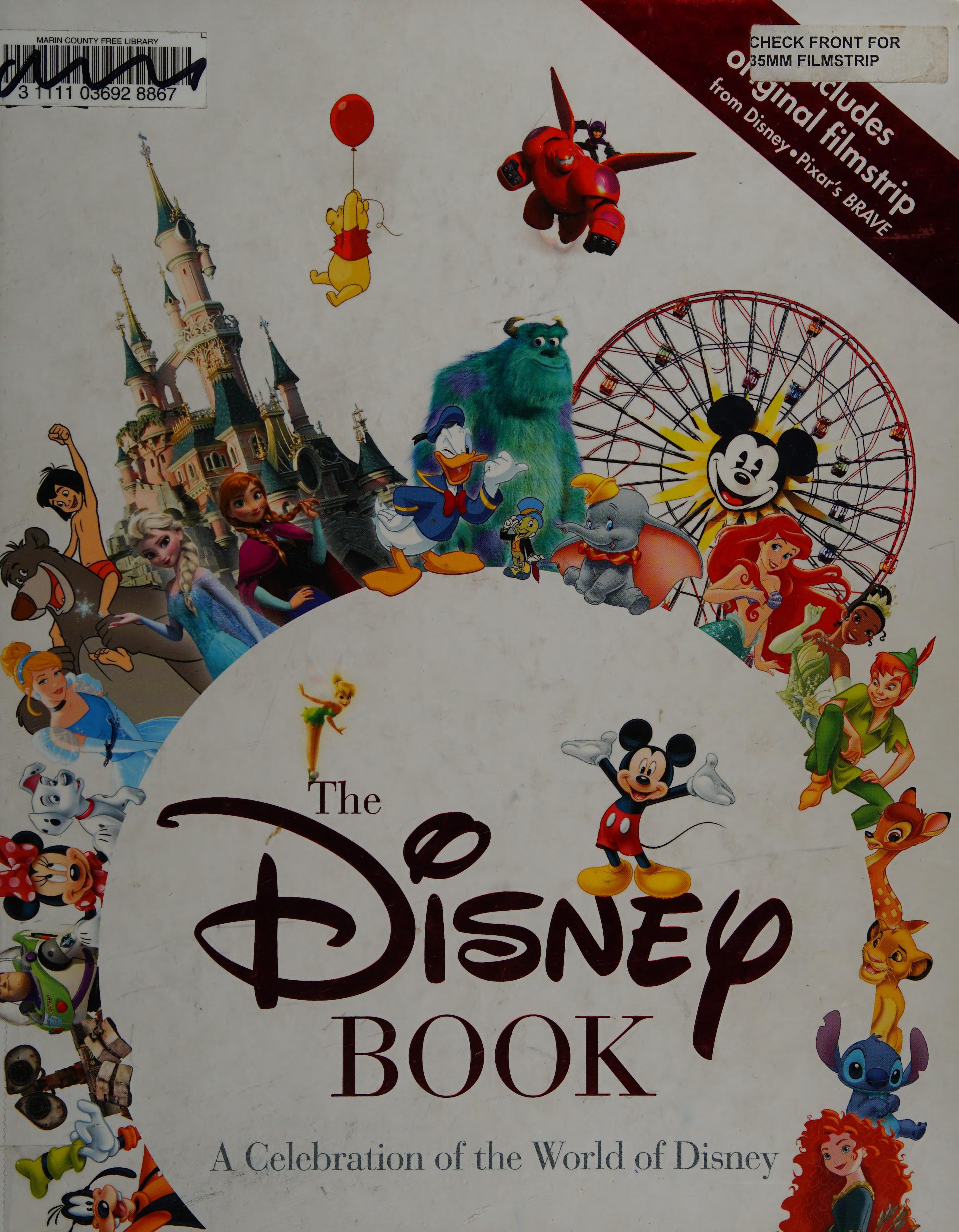 The Disney Book: A Celebration Of The World Of Disney