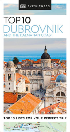Top 10 Dubrovnik And The Dalmatian Coast