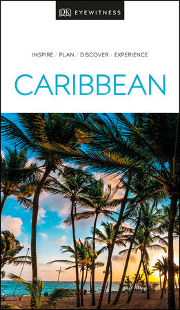 DK Travel Guide Caribbean