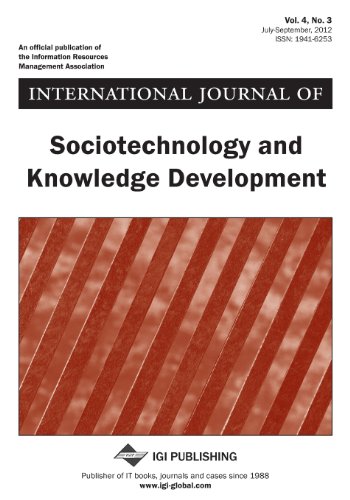 International Journal Of Sociotechnology And Knowledge Development, Vol 4 Iss 3