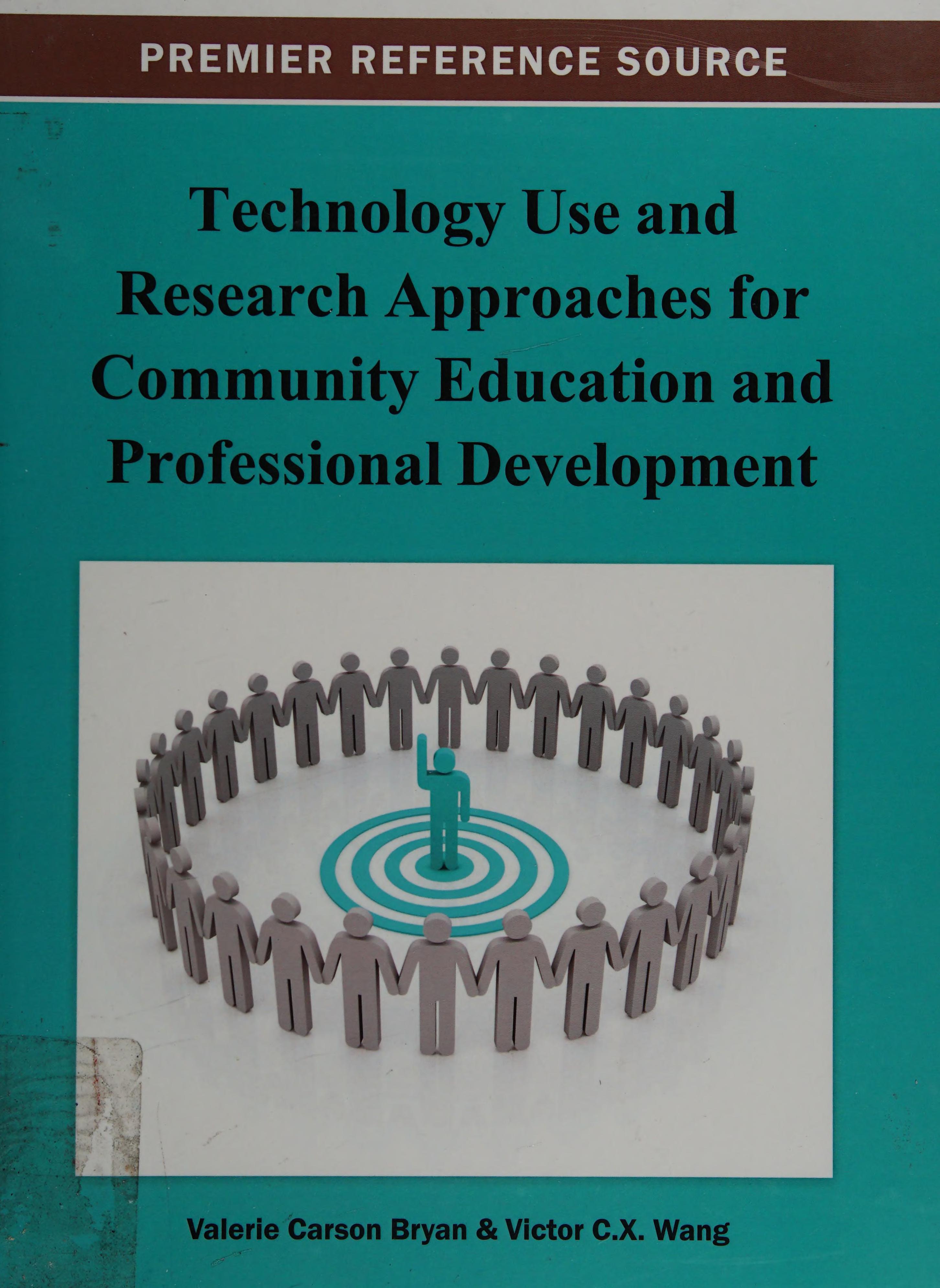 Technology Use and Research Approaches for Community Education and Professional Development