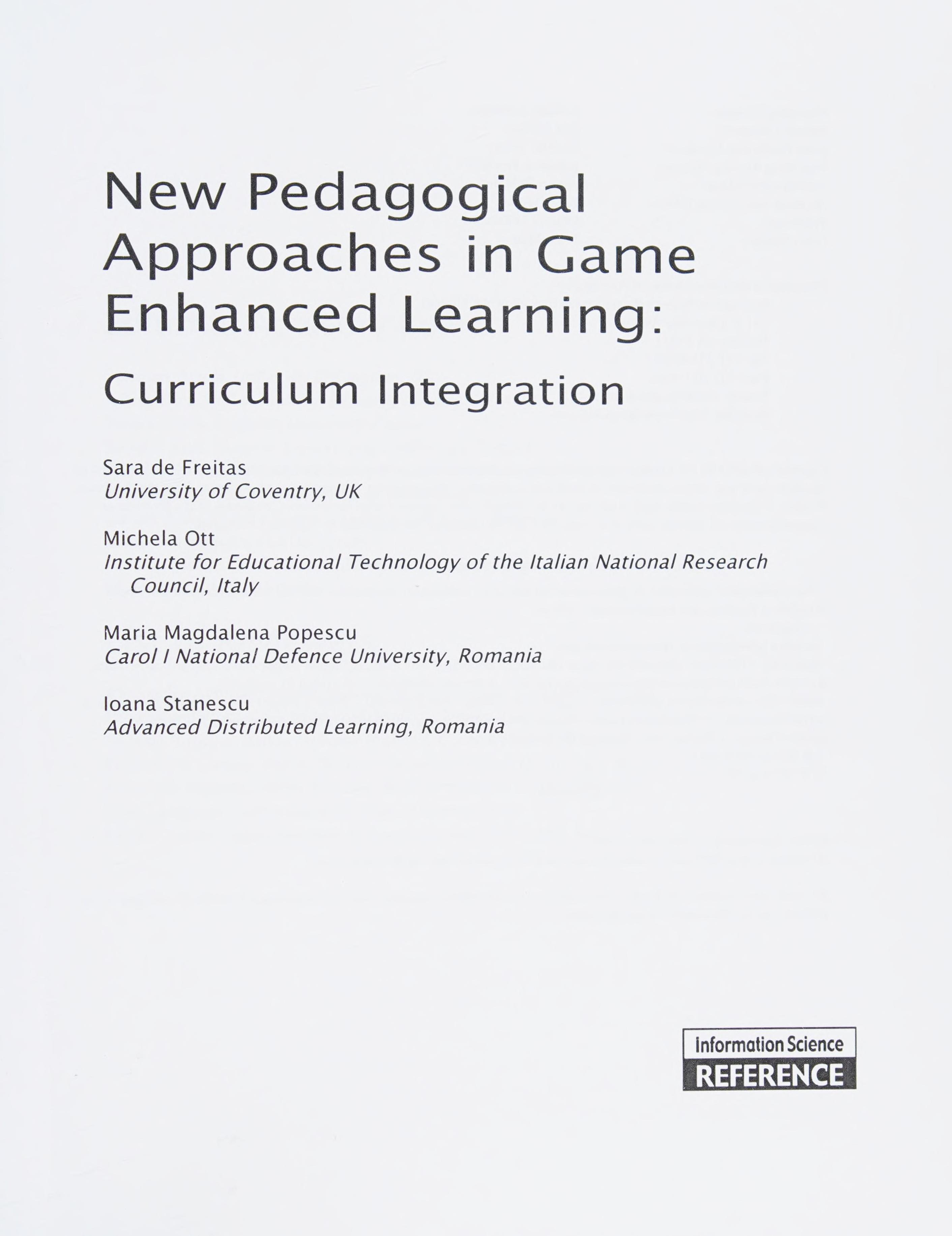 New Pedagogical Approaches in Game Enhanced Learning