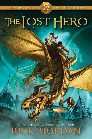The Lost Hero by Rick Riordan and Joshua Swanson, ISBN 9781467658287