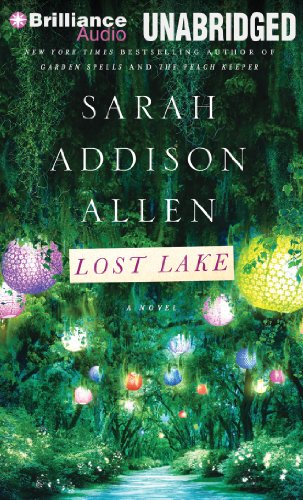Lost Lake by Sarah Addison Allen, ISBN 9781469222011