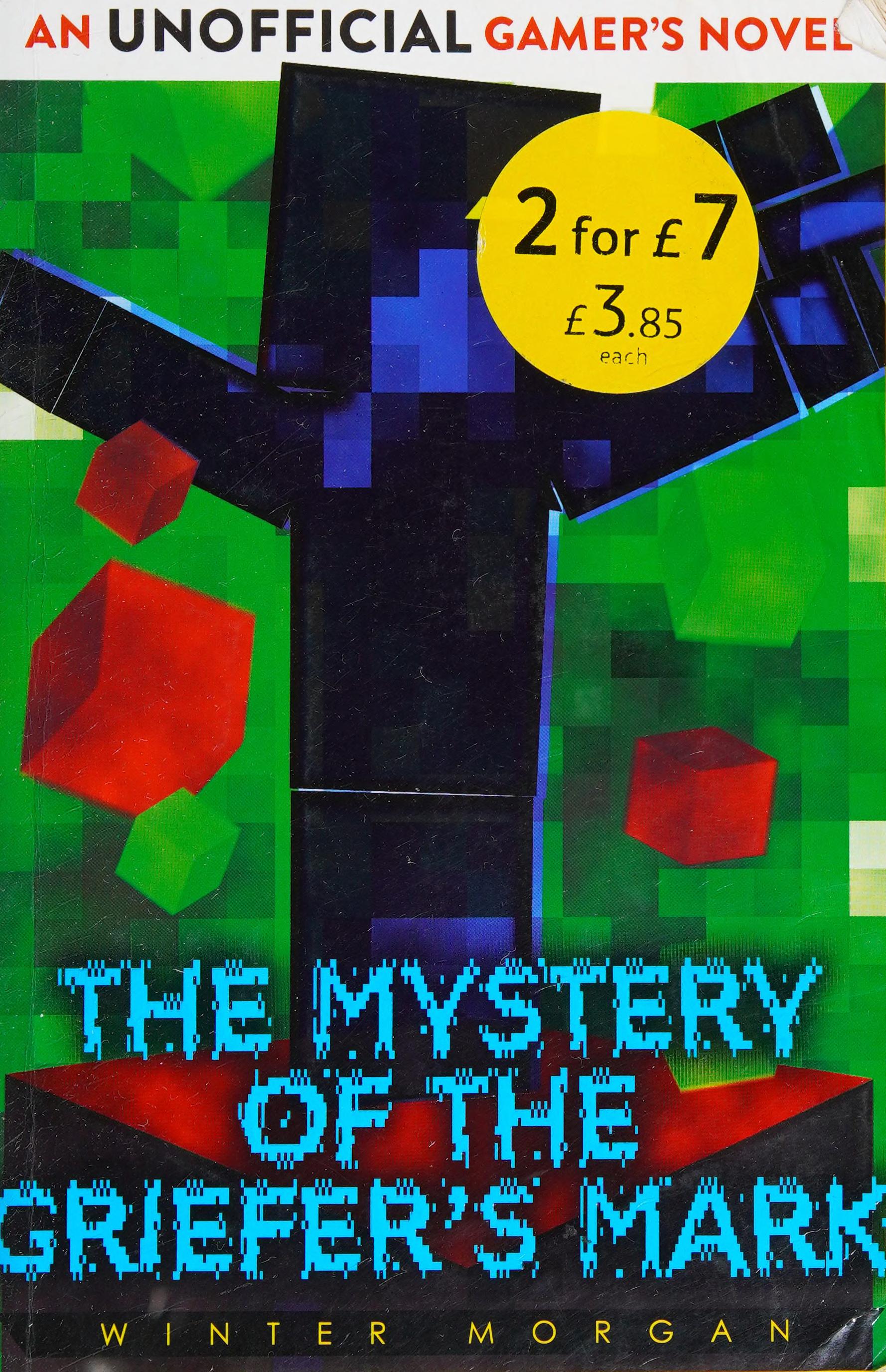 The mystery of the griefer s mark