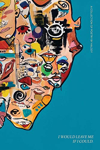 I Would Leave Me If I Could by Halsey, ISBN 9781471189074