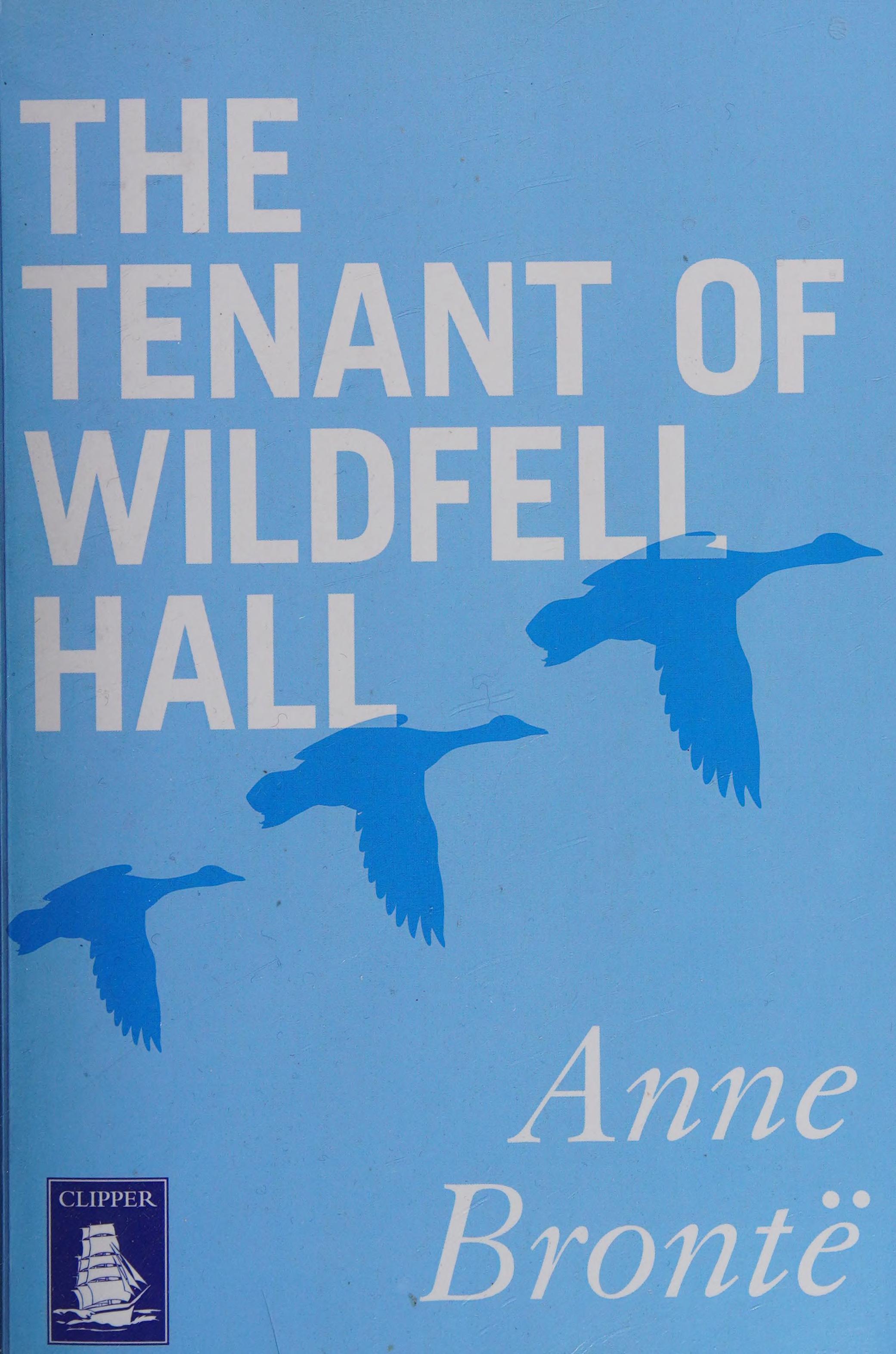 Tenant of Wildfell Hall