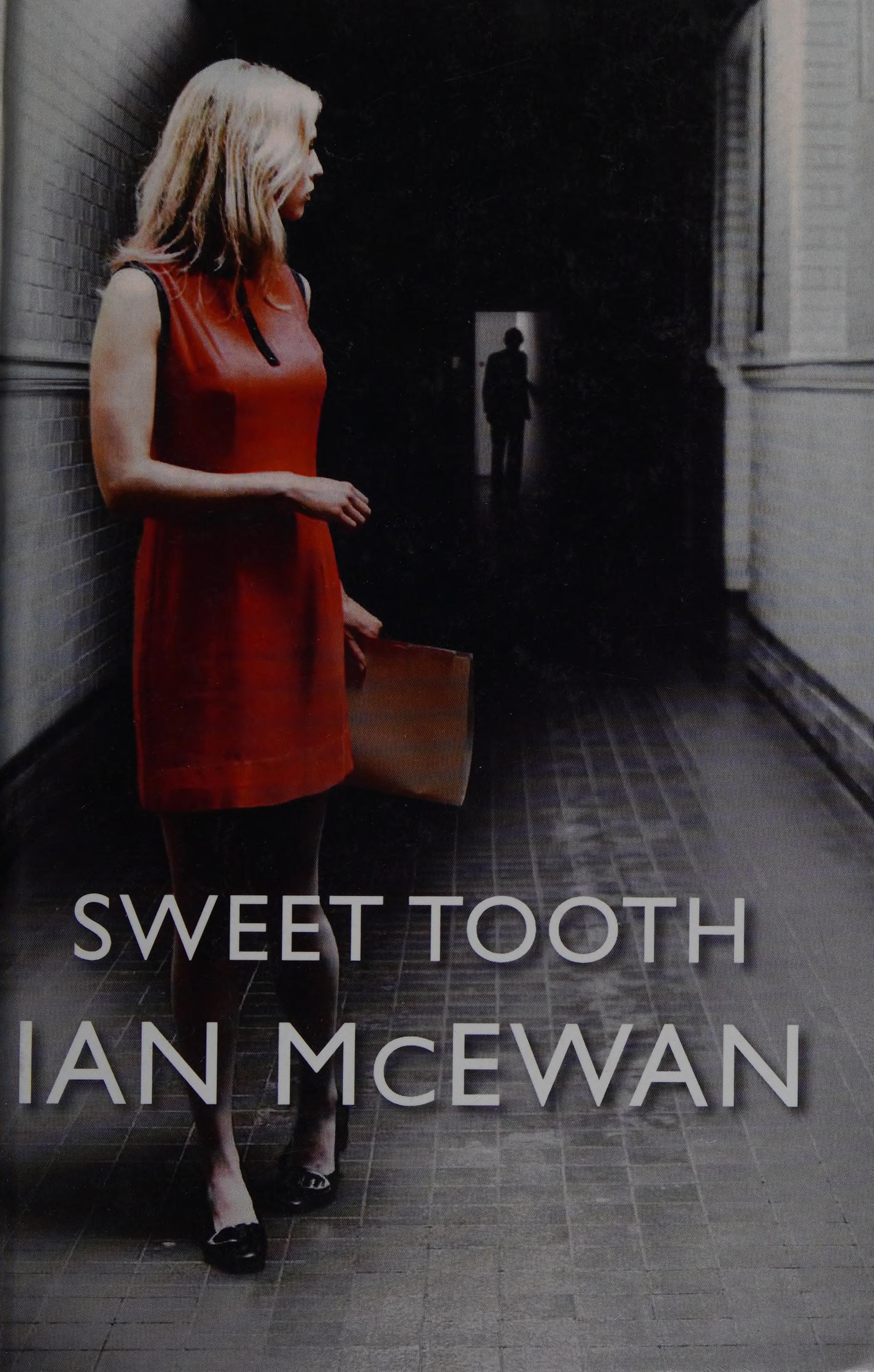 Sweet Tooth by Ian McEwan, ISBN 9781471343582