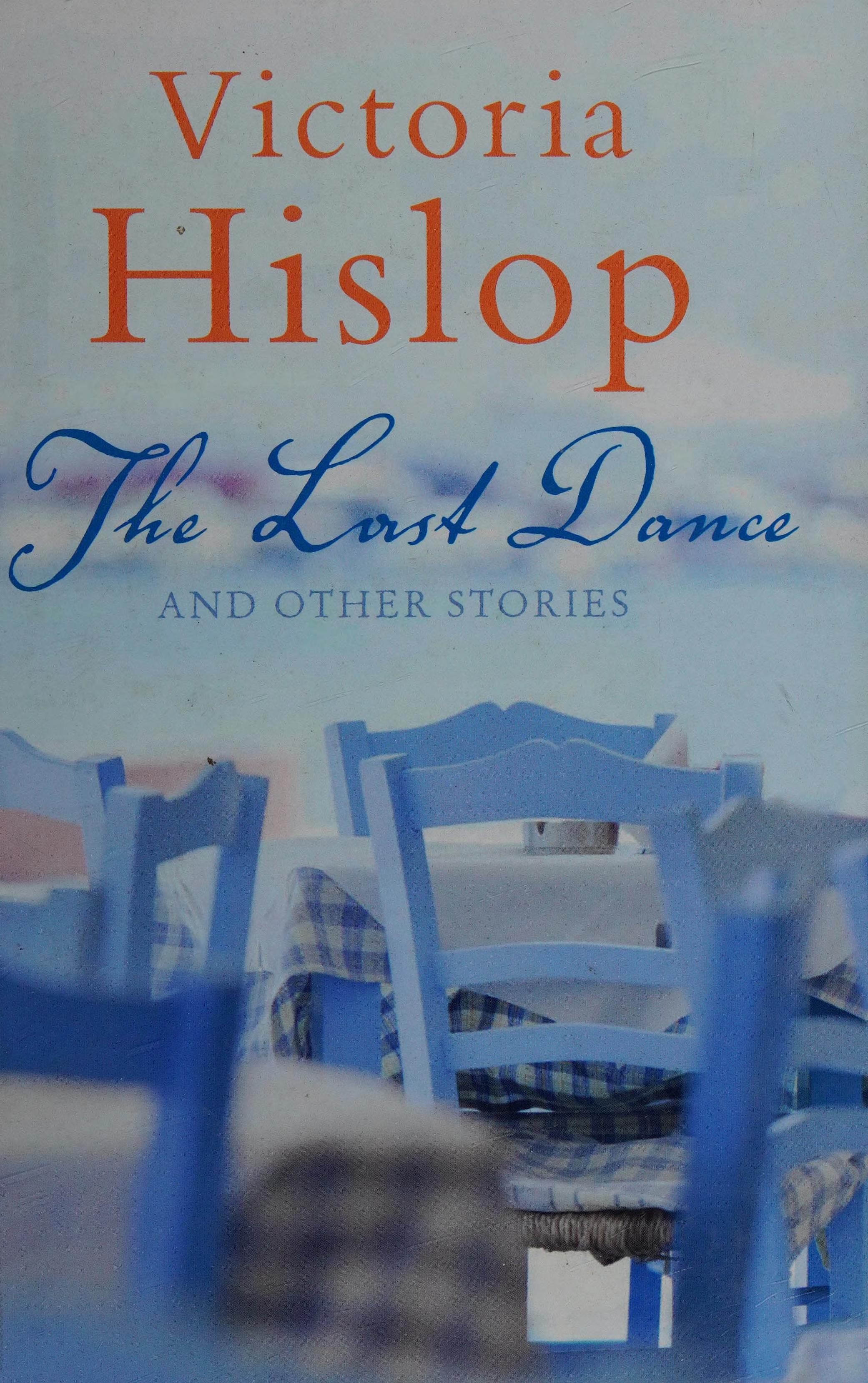 The Last Dance And Other Stories