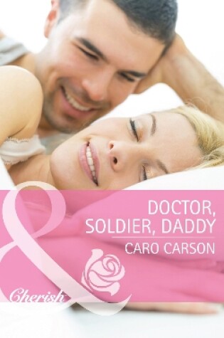 Doctor, Soldier, Daddy