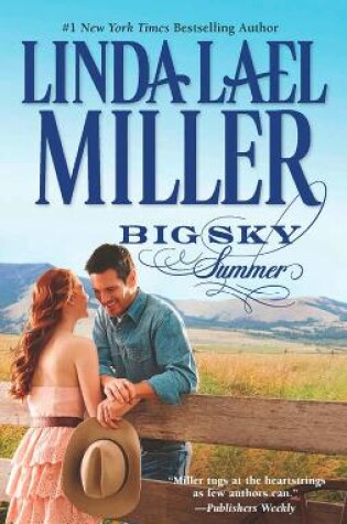 Big Sky Summer by Linda Lael Miller, ISBN 9781472015587