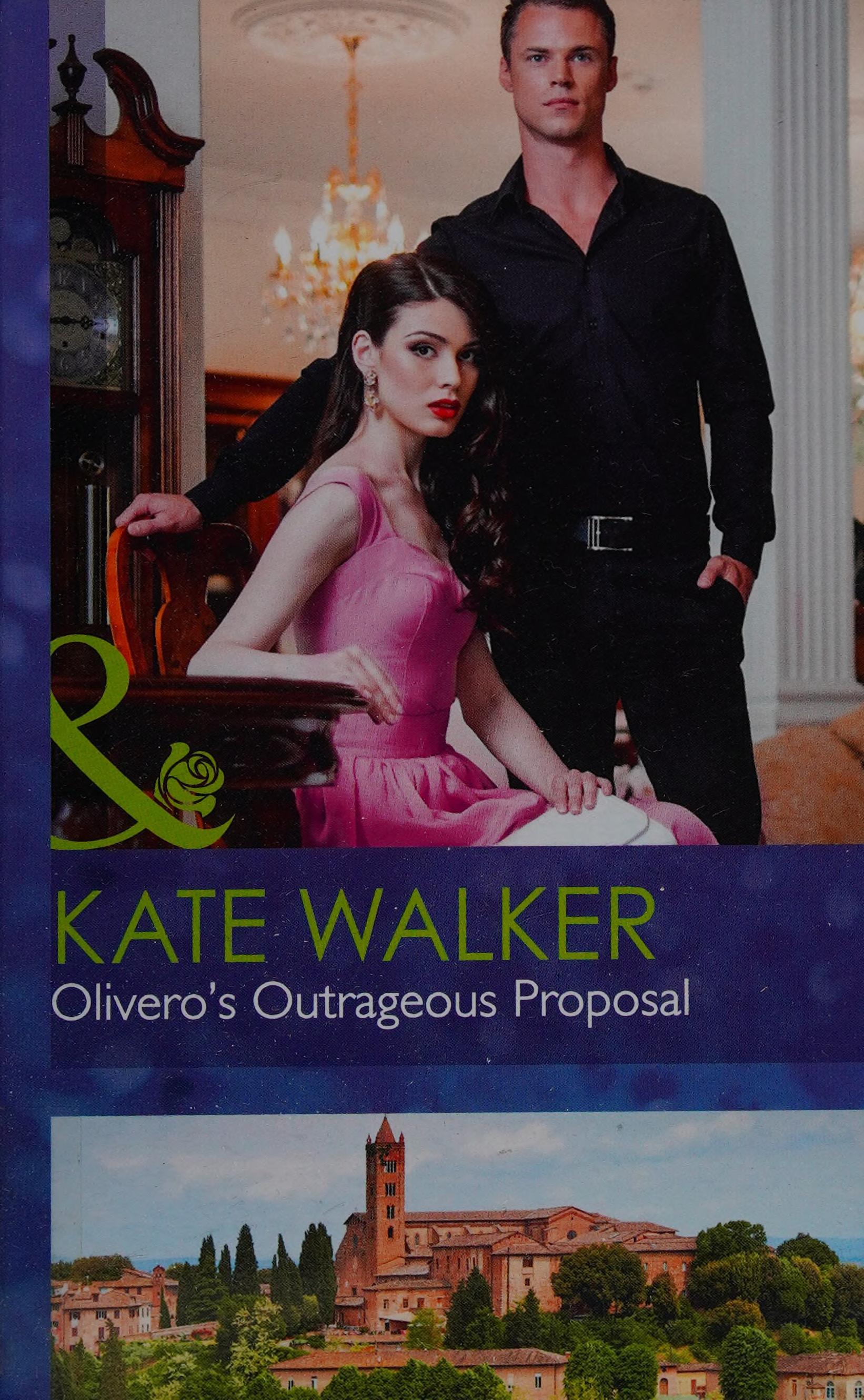 Olivero's Outrageous Proposal