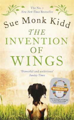 Invention of Wings EXPORT by Sue Monk Kidd, ISBN 9781472222183