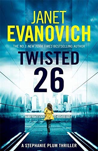 Twisted Twenty-Six by Janet Evanovich and Evanovich, Janet, Author, ISBN 9781472246158