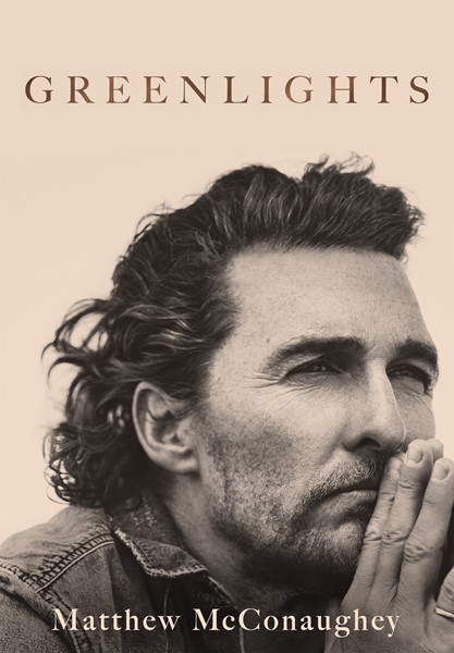 Greenlights by Matthew McConaughey, ISBN 9781472283535
