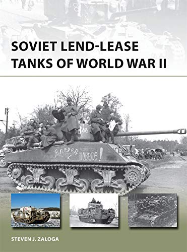 Soviet Lend-Lease Tanks Of World War II