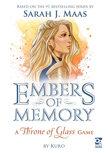 Embers Of Memory: A Throne Of Glass Game by Kuro, Sarah J. Maas, and Coralie Jubénot, ISBN 9781472841094