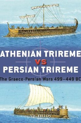Athenian Trireme vs Persian Trireme