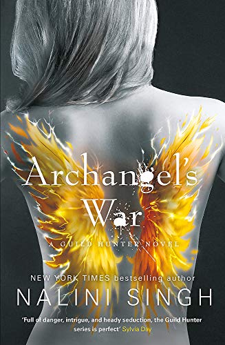 Archangel'S War: Guild Hunter Book 12 by Nalini Singh, ISBN 9781473224599