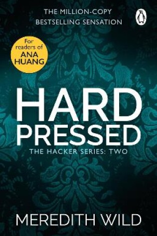 Hardpressed by Meredith Wild, ISBN 9781473526983