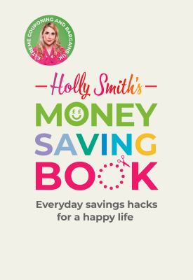 Holly Smith s Money Saving Book