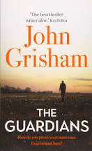 The Guardians by John Grisham, ISBN 9781473684447