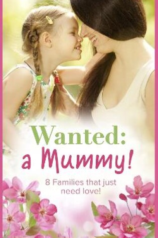 Wanted: A Mummy!