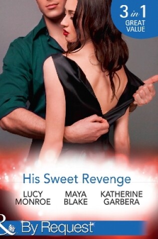 His Sweet Revenge